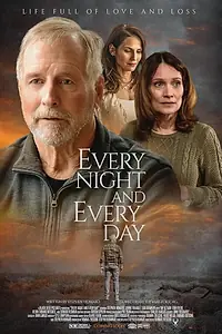 Постер к фильму «Every Night & Every Day (2022)»