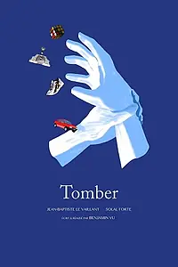 Постер к фильму «Tomber (2018)»