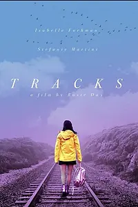 Постер к фильму «Tracks (2019)»