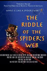 Постер к фильму «The Riddle of the Spider's Web (2019)»