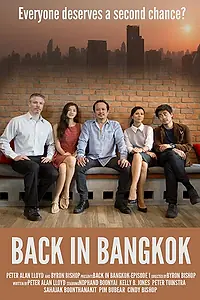 Постер к сериалу «Back in Bangkok (2018 - 2019)»