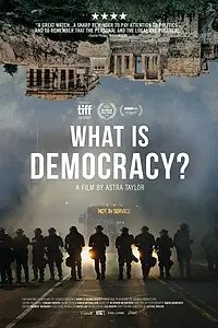 Постер к фильму «Что есть демократия? (2018)»