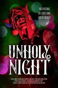 Главный постер фильма «Unholy Night (2019)»