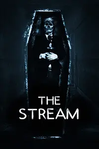 Постер к фильму «The Stream (2017)»