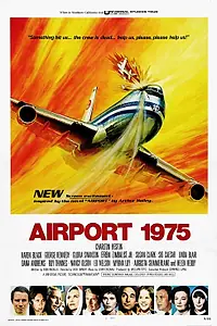 Постер к фильму «Аэропорт 1975 (1974)»