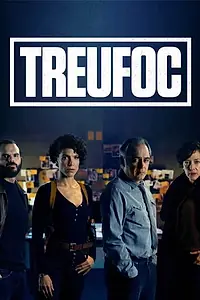 Постер к сериалу «Treufoc (2017)»