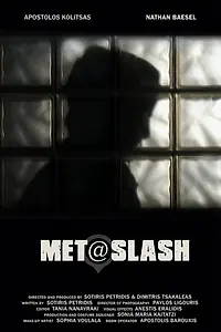 Постер к фильму «Met@slash (2018)»