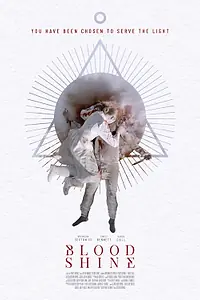 Постер к фильму «Blood Shine (2025)»