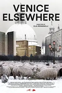 Постер к фильму «Venice Elsewhere (2021)»