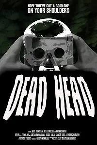Постер к фильму «Dead Head (2016)»