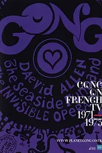 Главный постер фильма «Gong: on French TV 1971-1973 (2011)»