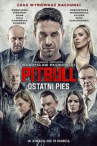 Постер к фильму «Питбуль. Последний пёс (2018)»