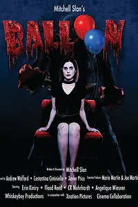 Постер к фильму «Воздушный шарик (2017)»