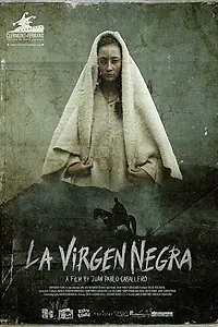 Главный постер фильма «La virgen negra (2018)»
