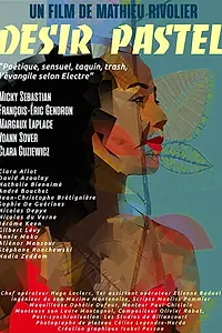 Постер к фильму «Désir Pastel (2018)»