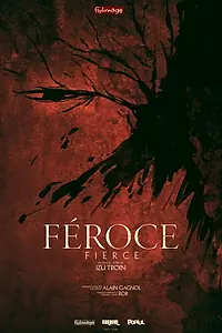 Постер к фильму «Féroce (2017)»