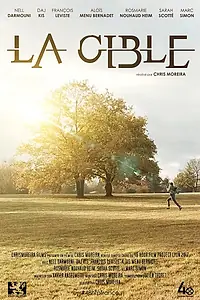 Постер к фильму «La Cible (2017)»