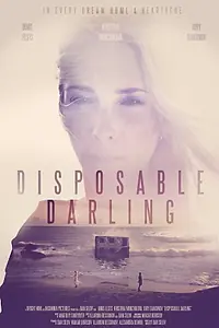 Постер к фильму «Disposable Darling (2016)»