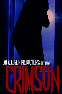 Постер к фильму «CRIMSON (2019)»