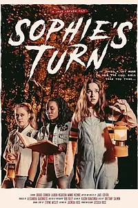 Постер к фильму «Sophie's Turn (2017)»