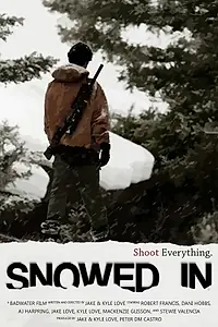 Главный постер фильма «Snowed In (2018)»