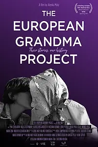 Постер к фильму «The European Grandma Project (2018)»