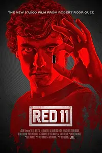 Главный постер фильма «Красный 11 (2018)»