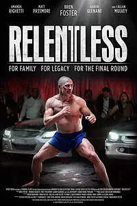 Постер к фильму «Relentless»