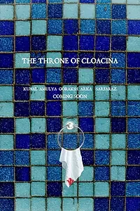 Постер к фильму «The Throne of Cloacina (2017)»