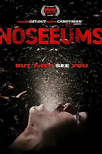 Постер к фильму «Noseeums (2025)»