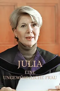 Постер к сериалу «Julia - Eine ungewöhnliche Frau (1999 - 2003)»