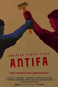 Постер к фильму «America Under Siege: Antifa (2017)»