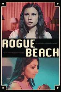 Постер к фильму «Rogue Beach (2018)»