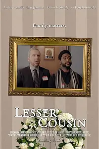 Постер к фильму «Lesser Cousin (2017)»