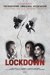 Постер к фильму «Lockdown (2018)»