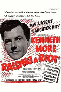 Главный постер фильма «Raising a Riot (1955)»