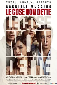 Постер к фильму «Le cose non dette (2026)»