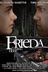 Постер к фильму «Frieda: Coming Home (2020)»