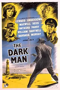 Главный постер фильма «The Dark Man (1951)»