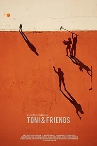 Главный постер фильма «Toni & prietenii sai (2020)»