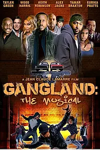 Главный постер фильма «Gangland: The Musical (2018)»