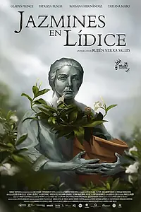 Главный постер фильма «Jazmines en Lídice (2017)»