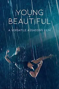 Постер к фильму «Young + Beautiful (2017)»