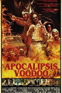 Постер к фильму «Apocalipsis Voodoo (2018)»
