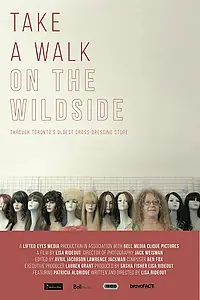 Постер к фильму «Take a Walk on the Wildside (2017)»