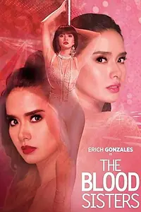 Главный постер сериала «The Blood Sisters (2018)»