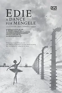 Постер к фильму «Edie: A Dance for Mengele (2017)»