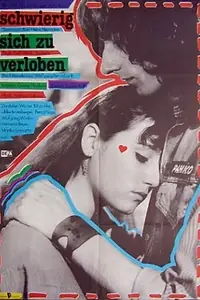 Постер к фильму «...schwierig, sich zu verloben (1983)»