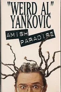 Главный постер фильма ««Weird Al» Yankovic: Amish Paradise (1996)»