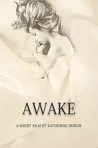 Постер к фильму «Awake (2017)»
